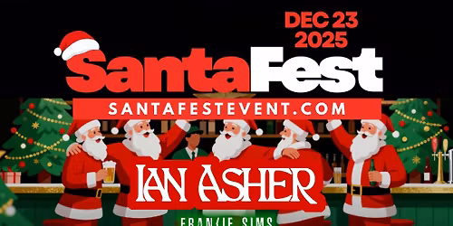 Santa Fest feat. Ian Asher