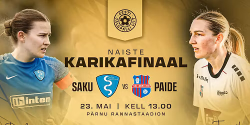 SAKU SPORTING - PAIDE LINNANAISKOND | Naiste karikav\u00f5istluste finaal