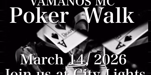 Vamanos MC Poker Walk