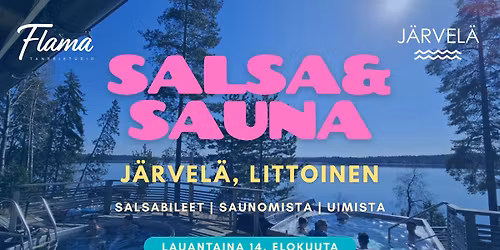 Salsa & Sauna J\u00e4rvel\u00e4ss\u00e4 la 14.8.