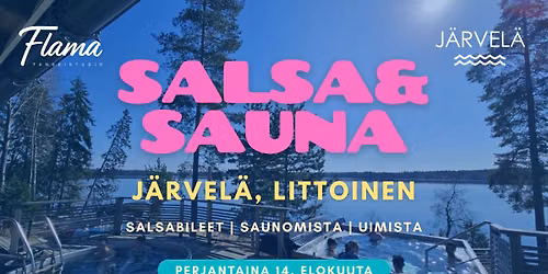 Salsa & Sauna Järvelässä pe 14.8.