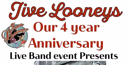 Jive Looneys Presents our 4th Anniversary special with Bobcat Billy's Moonshine Mission