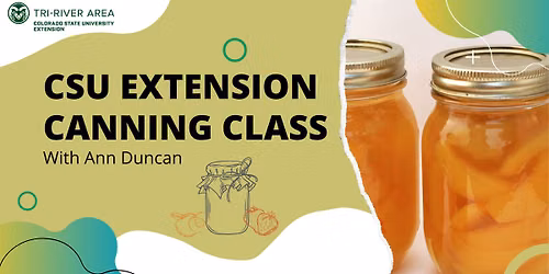 Canning Class- Montrose