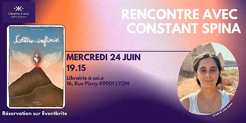 Rencontre avec Constant Spina pour "Lettre infinie"