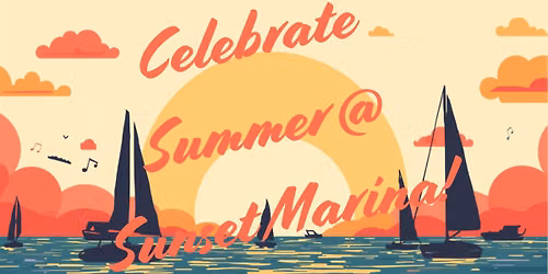 Summer Celebration @ Sunset Marina w\/ Mel's Pub & The BPM's!