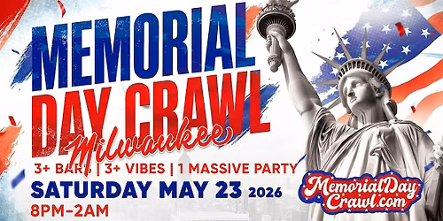 Milwaukee Memorial Day Bar Crawl Party 2026 | Saturday, May 23