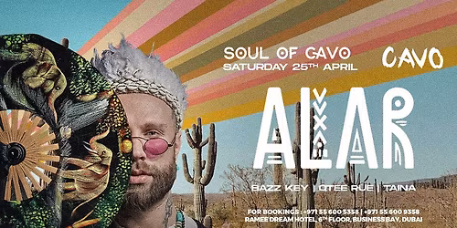 Soul of Cavo Presents Alar Live in Dubai