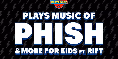 RRPH: Music of Phish + More for Kids at Ardmore Music Hall 5\/17