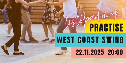 Listopadowy practise WEST COAST SWINGA w Family!