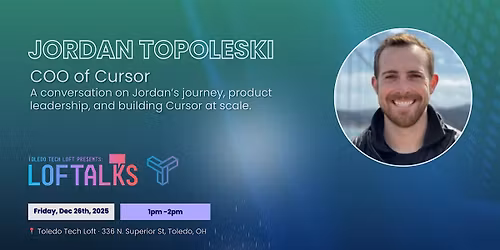 LOFTALKS: Building Cursor AI w\/ COO Jordan Topoleski