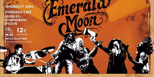 Concert Emerald Moon | Overdrive Caf\u00e9 69360 St-Symphorien-d\u2019Ozon
