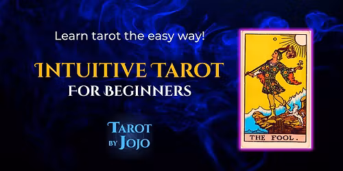 Intuitive Tarot for Beginners - Ft. Collins