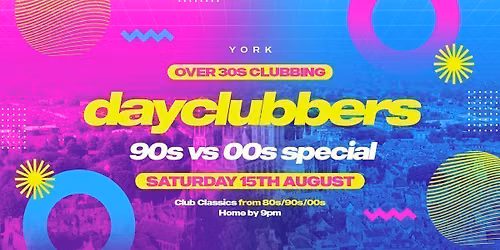 YORK - 90s vs 00s Day Party! \ud83c\udf89