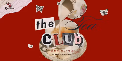 CommuniTEA Table (Belton Tea Club)