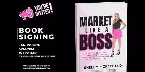 "Market Like a Boss" Book Signing