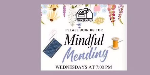 Mindful Mending 