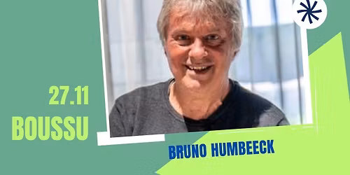 CONF\u00c9RENCE DE BRUNO HUMBEECK