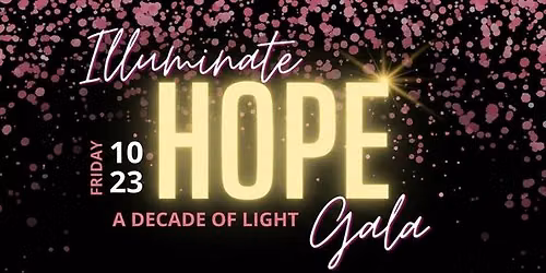 Illuminate Hope Gala: A Decade of Light