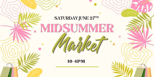 Bree's MIDSUMMER MARKET\u2728
