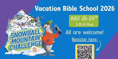 Vacation Bible School 2026: Snowball Mountain Challenge