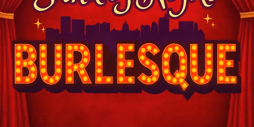 Sunday Night Burlesque - Brrrrrrrrlesque! 