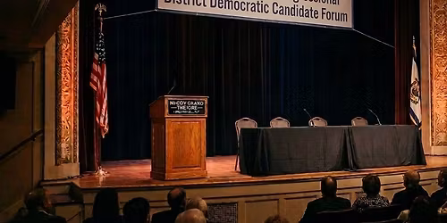 Democratic Congressional Candidate Forum (U.S. House, 2nd District) at McCoy Grand Theater