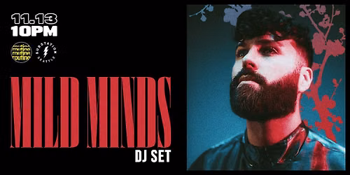 Mild Minds (DJ Set)