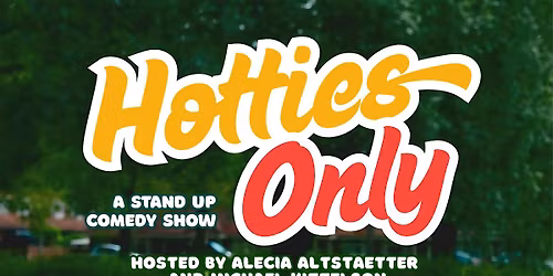 Hotties Only Standup Comedy: Ton Johnson at The Sugar Maple