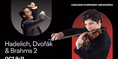 Chicago Symphony Orchestra - Jordan, Hadelich and Tchaikovsky Symphony No. 4 at Chicago Symphony Center