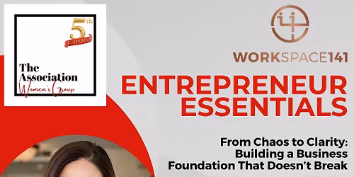 The Association\u2019s Entrepreneur Essentials 