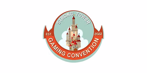 2026 Strong Tower Gaming Convention