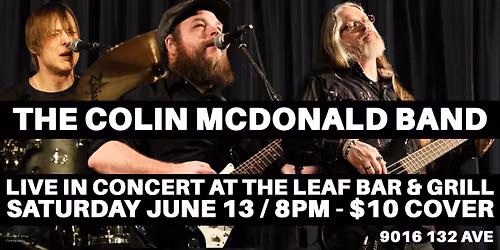 The Colin McDonald Band LIVE at The LEAF!