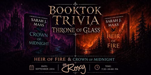 Throne Of Glass Trivia Series: Night 2- Crown of Midnight & Heir Of Fire