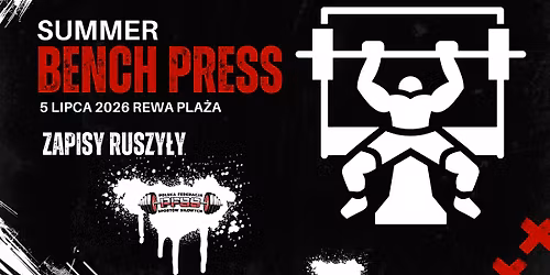Summer Bench Press Rewa 2026 