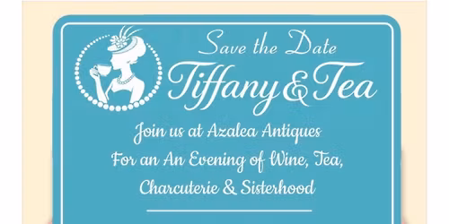 Tiffany & Tea by Castle Gardens ILM