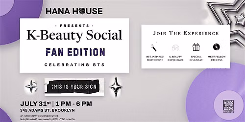 Hana House Presents: BTS x K-Beauty Social