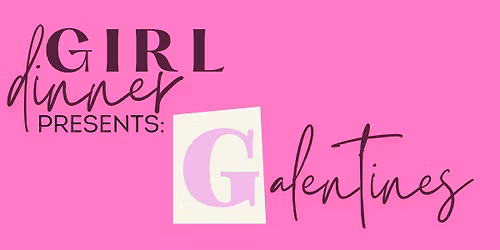 Galentines at Hungry Run