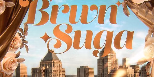 BRWN SUGA: GHOE100 Day Party