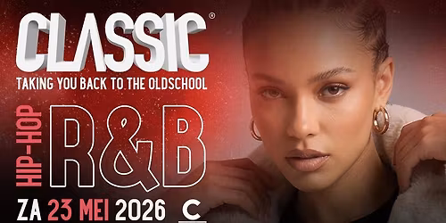 CLASSIC (R&B and Hip Hop) Helmond