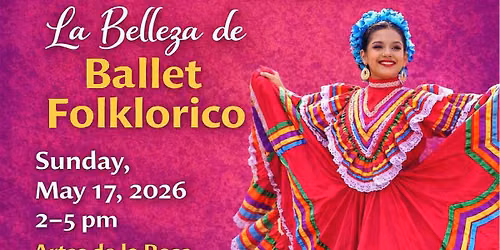 La Belleza de Ballet Folklorico