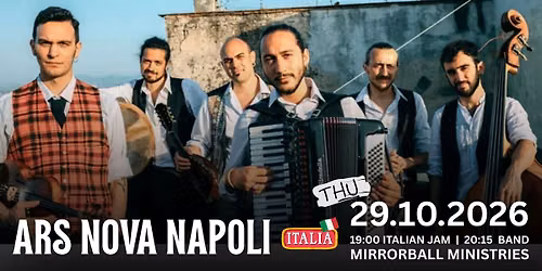 The BAr BAzAAR: Ars Nova Napoli - Naples Comes to West End + Italian Dance & Music Jam