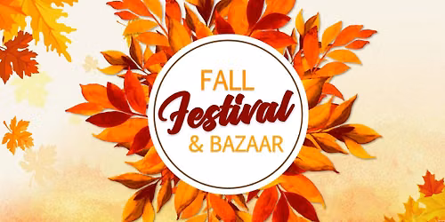 Fall Festival & Bazaar