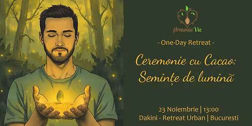 Ceremonie cu Cacao: Semin\u0163e de Lumin\u0103
