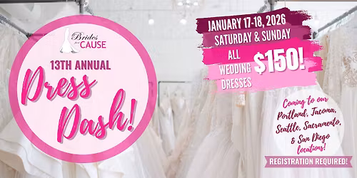 Brides for a Cause "Dress Dash" Tacoma - January 17-18, 2026