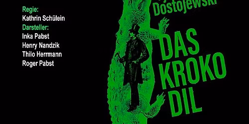 "Das Krokodil" F. Dostojewski