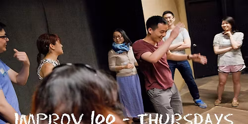 IMPROV 100: Say Yes! (Intro to Improv), Thursdays, Summer '26