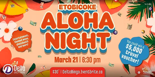 Delta Etobicoke: Aloha Night