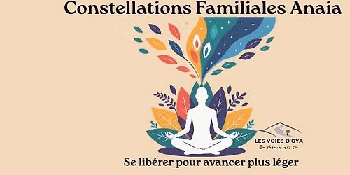 Soir\u00e9e Constellations Familiales Anaia