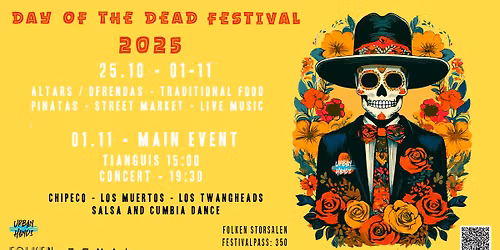 Day of the Dead Festival 2025 - A Week to Celebrate Latin Culture