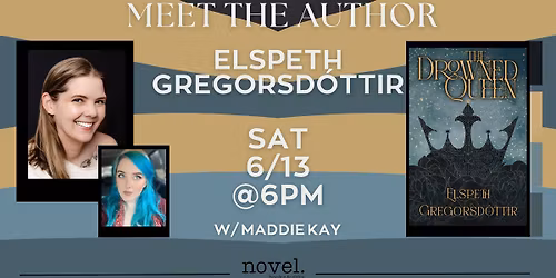  ELSPETH GREGORSDOTTIR W\/ MADDIE KAY: THE DROWNED QUEEN 